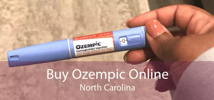 Buy Ozempic Online North Carolina