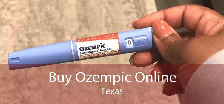 Buy Ozempic Online Texas